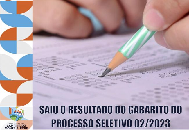 SAIU O RESULTADO DO GABARITO DO PROCESSO SELETIVO 02/2023